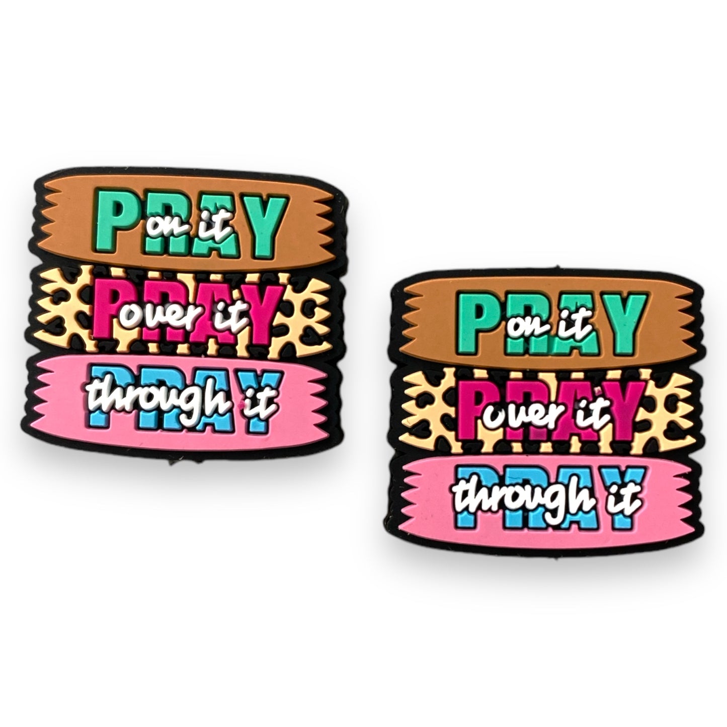 X129 - Pray: On It, Over It, Through It Focal (1 Count) Bead Silicone 5084
