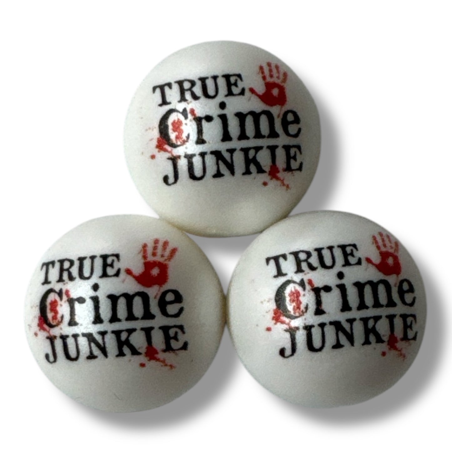 #150- 20mm "True Crime Junkie" Printed Acrylic Pearl Bead