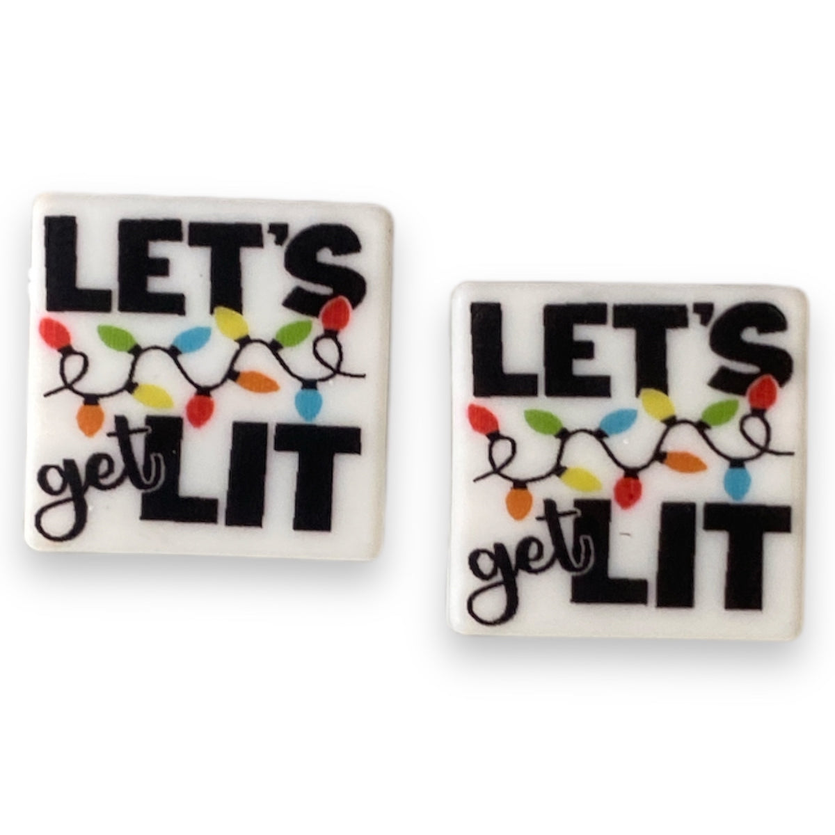 X198 - “Let’s Get Lit”  Silicone Focal Bead (1 Count)