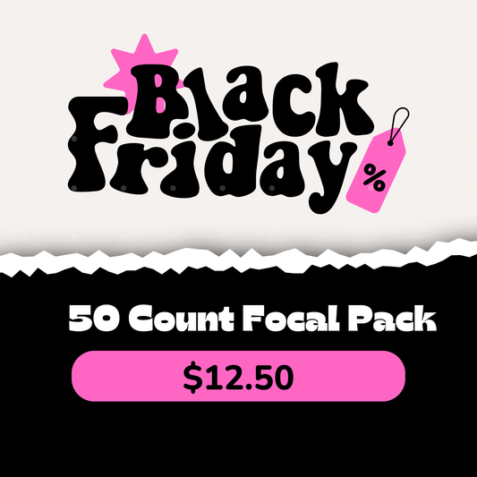 SILICONE FOCAL 50 COUNT PACK- Black Friday Deal - RANDOM SELECTION