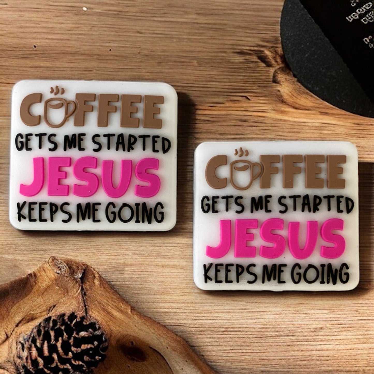 e611 - "Pink- Coffee Gets Me Started Jesus Keeps Me Going" Silicone Focal Bead (1 Count)