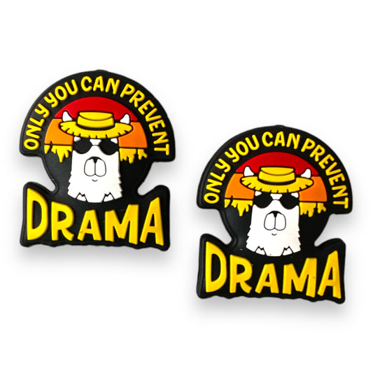 e516 -  “Only You Can Prevent Drama"  Exclusive Silicone (1 Count) Focal Bead