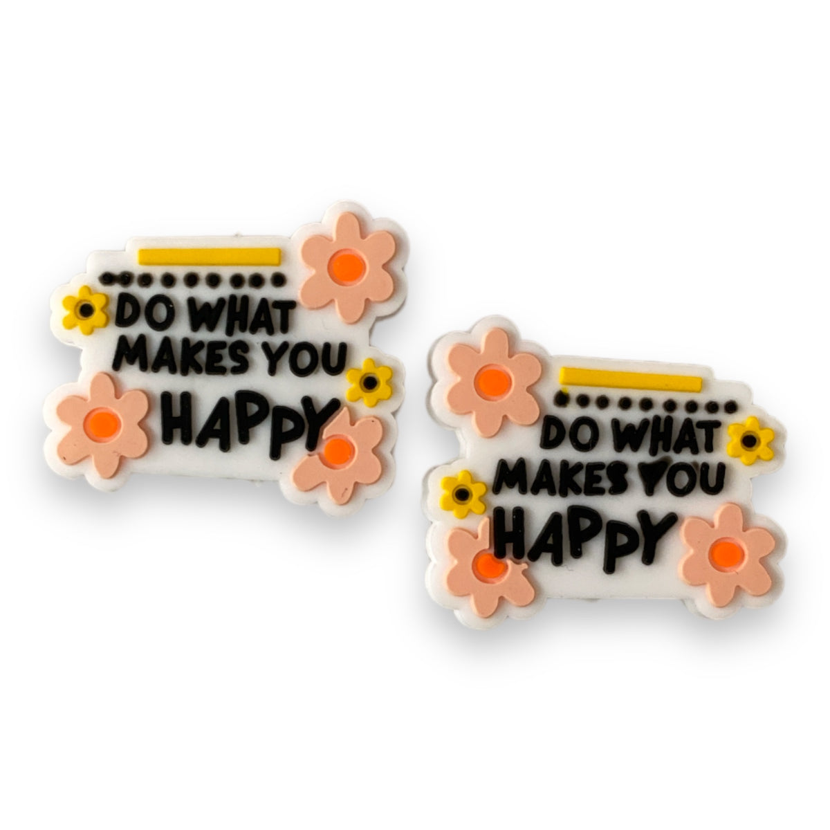 h957  -  “Do What Makes You Happy" Silicone Focal  (1 Count)