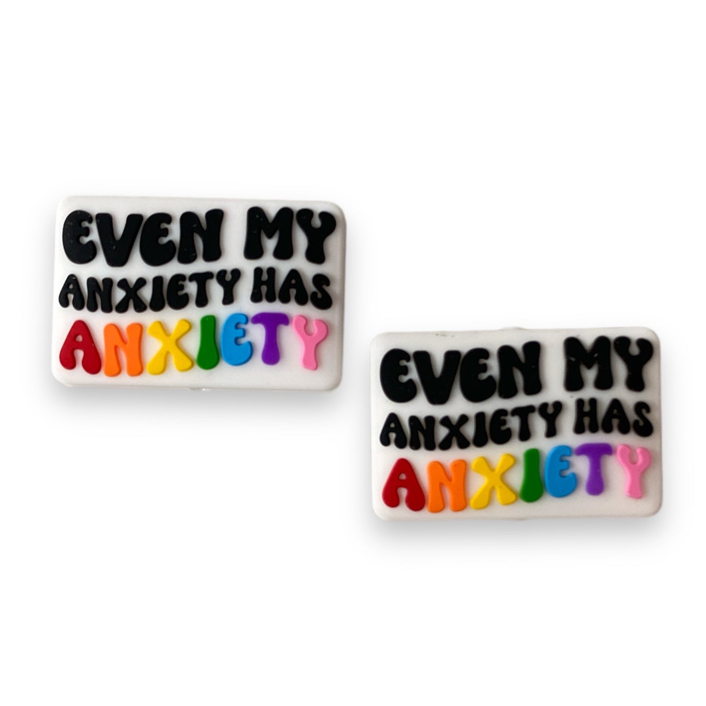 e512 - "Even My Anxiety Has Anxiety"  Exclusive (1 Count) Focal Bead Silicone