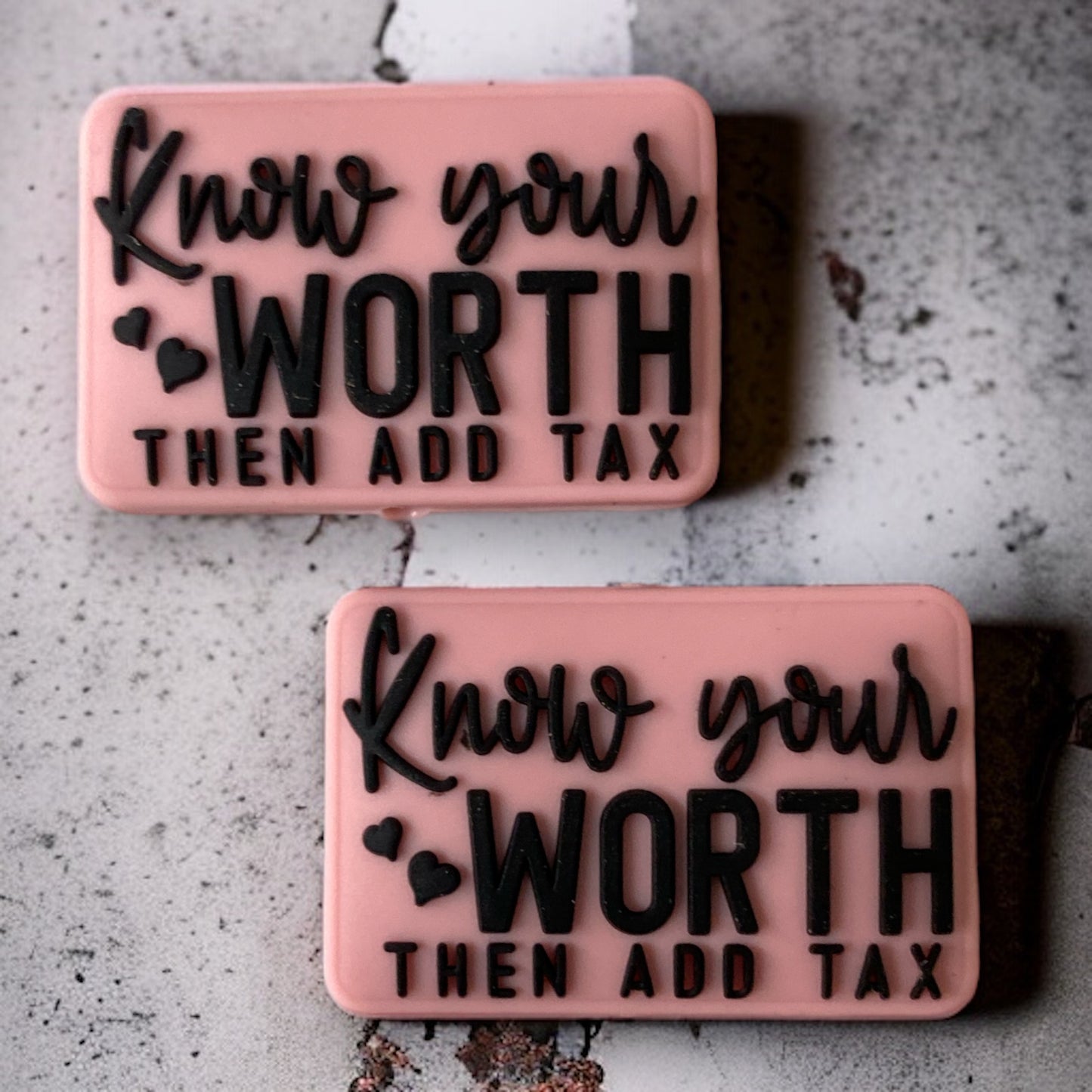 e553 - "Know Your Worth Then Add Tax" Exclusive Focal Bead Silicone (1 Count)