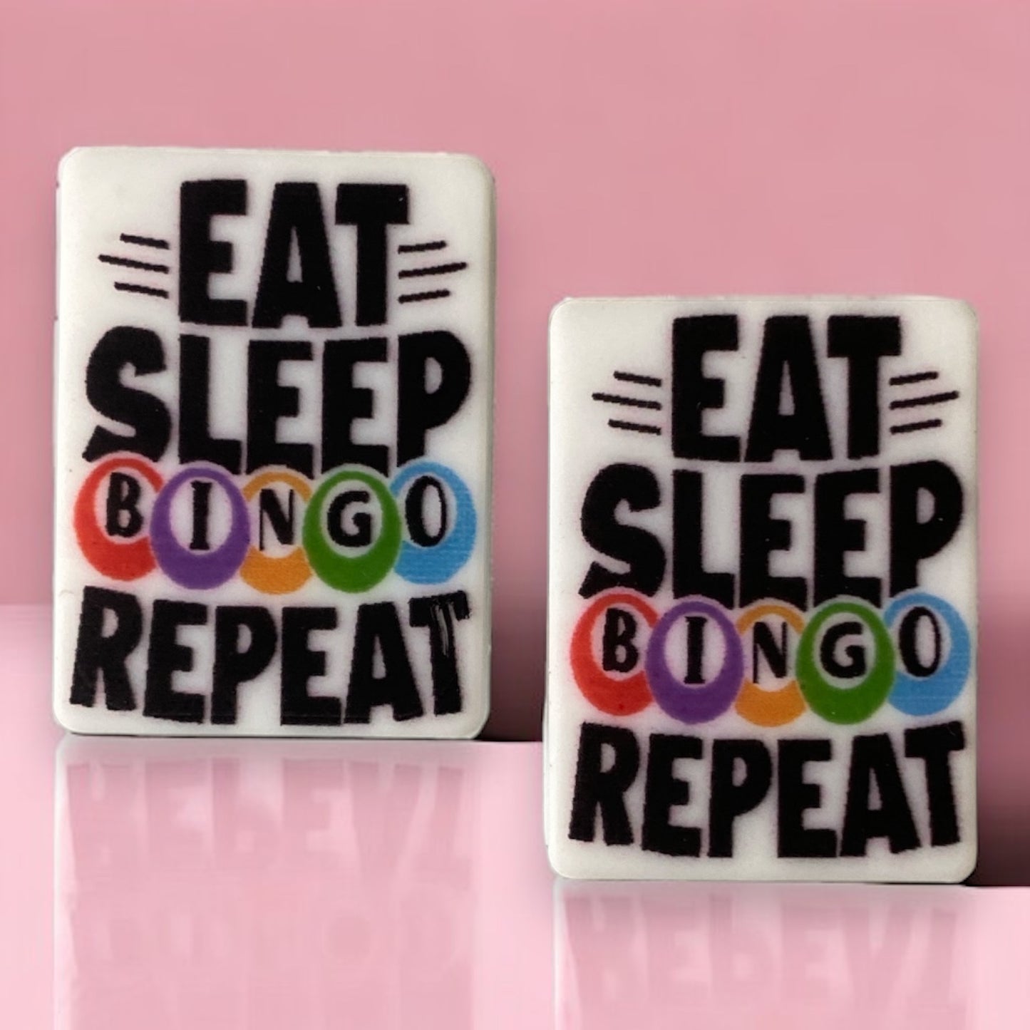 h1029  - "Eat Sleep BINGO Repeat"  Silicone (1 Count) Focal Bead