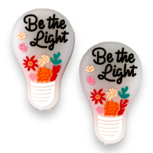 e647 - "Be The Light"  Silicone (1 Count) Focal Bead