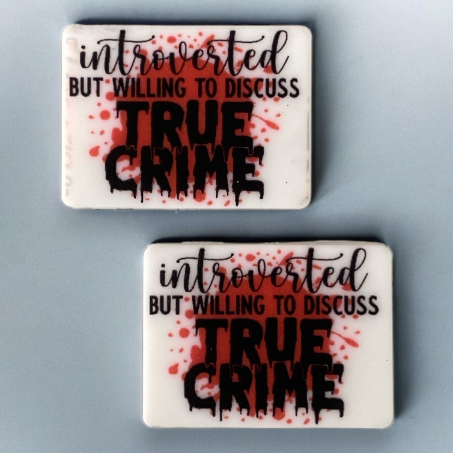 h918-  "Introverted But Willing To Discuss True Crime" Silicone Focal Bead (1 Count)