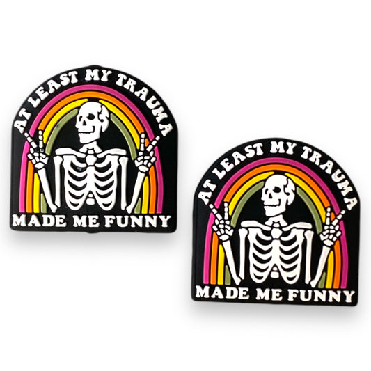 h887 - "At Least My Trauma Made Me Funny” Silicone Focal Bead (1 Count)