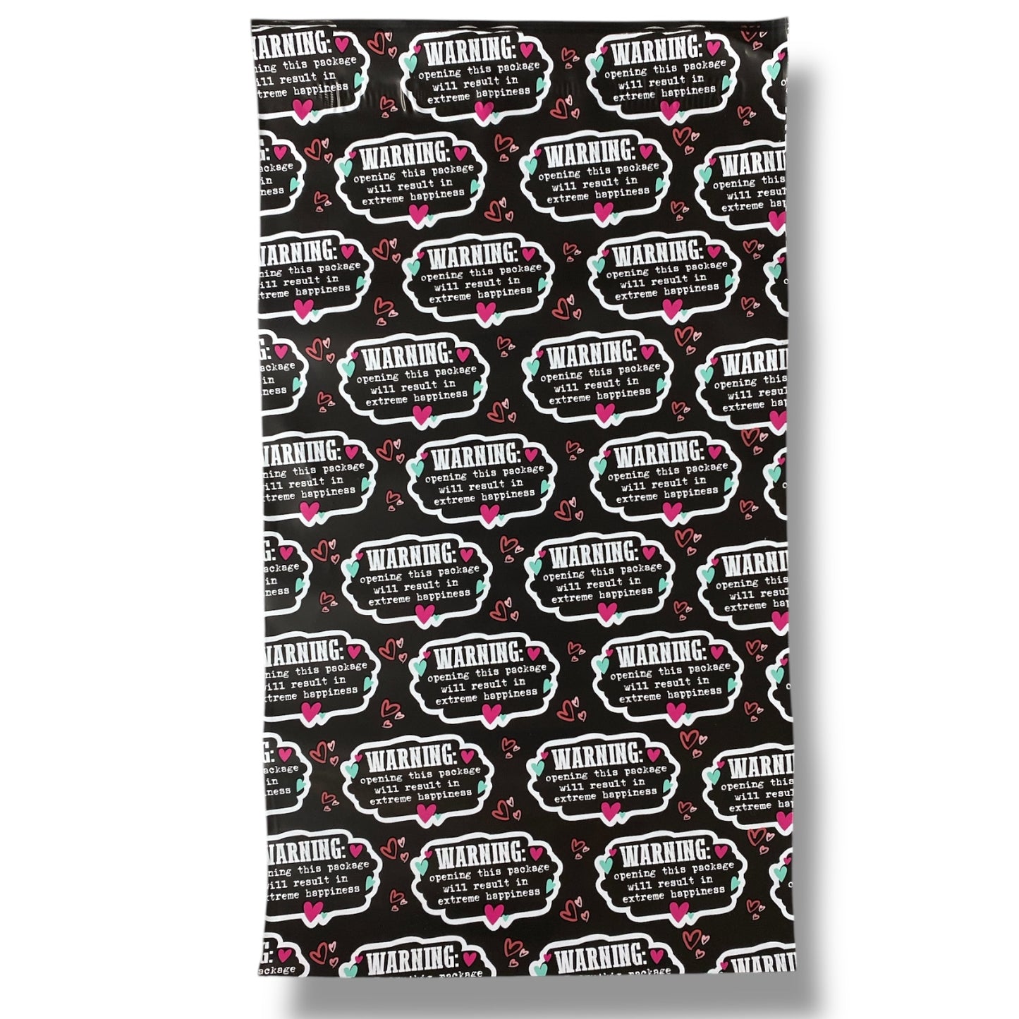 "Warning: Opening This Package Will Result In Extreme Happiness" 6"x9" Poly Mail Bags - (10 Count)