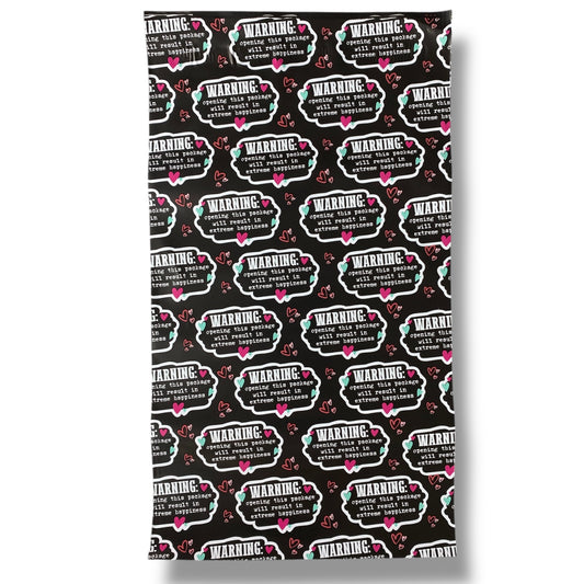 "Warning: Opening This Package Will Result In Extreme Happiness" 6"x9" Poly Mail Bags - (10 Count)