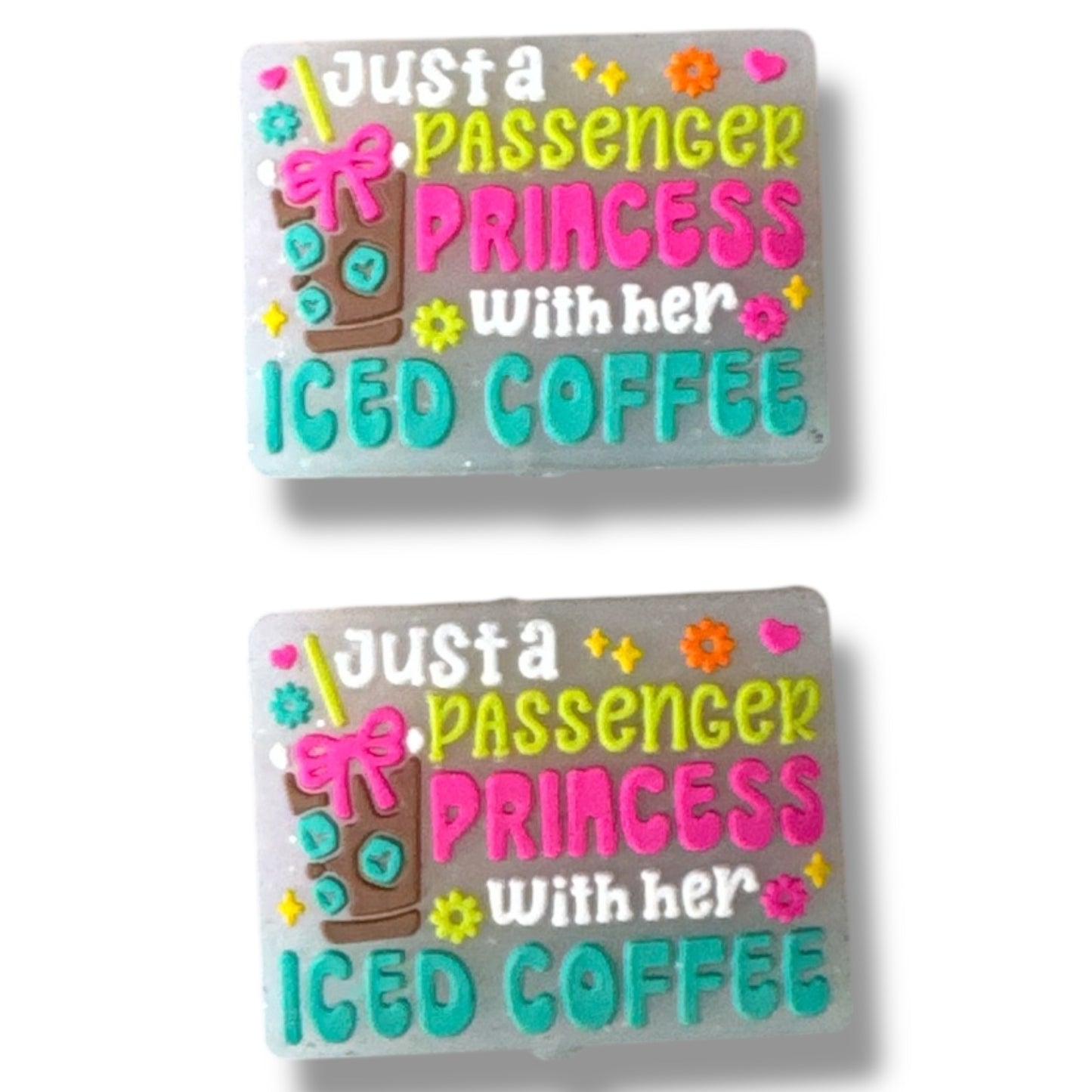 h865 "Just A Passenger Princess With Her Iced Coffee" Silicone Focal Bead (1 Count)