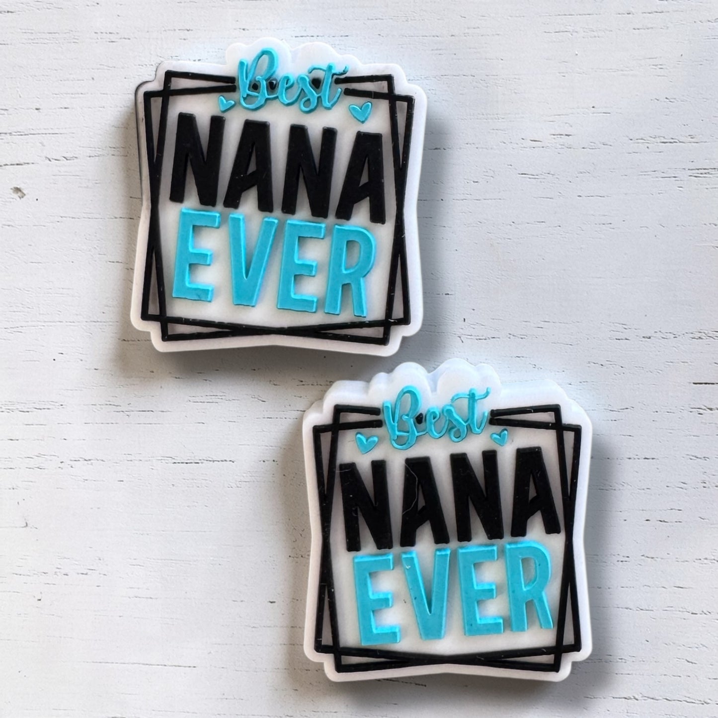 X128- "Best Nana Ever - Turquoise"  Silicone Focal Bead for DIY Crafts (1 Count)