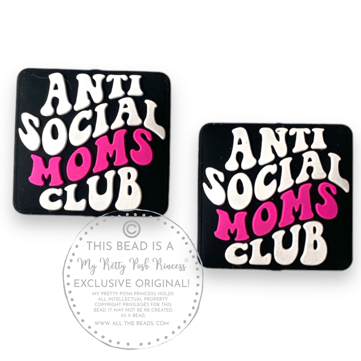 e531- "Anti-Social Moms Club"  Exclusive  Focal Bead (1 Count)