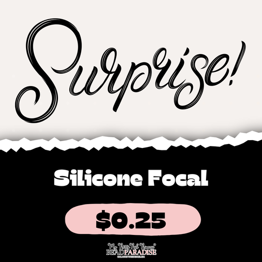 SILICONE FOCAL- SURPRISE- RANDOM SELECTION