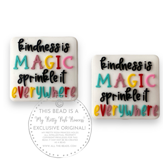 h951- "Kindness is Magic"  Exclusive  Focal Bead Silicone (1 Count)