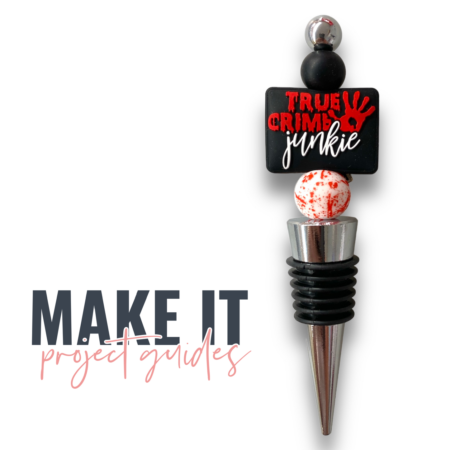 Make It: "True Crime Junkie" (informational only)