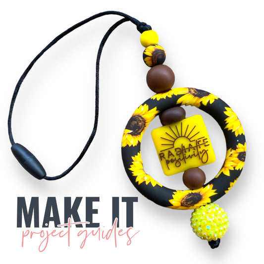 Make It: "Radiate Positivity...With Kindness" Car Charm (informational only)