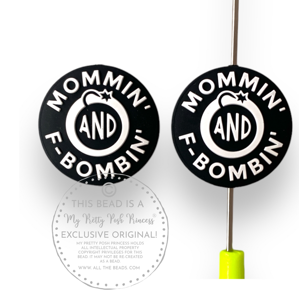 e542 - "Mommin' & F'Bombin"  Exclusive  Focal Bead (1 Count)