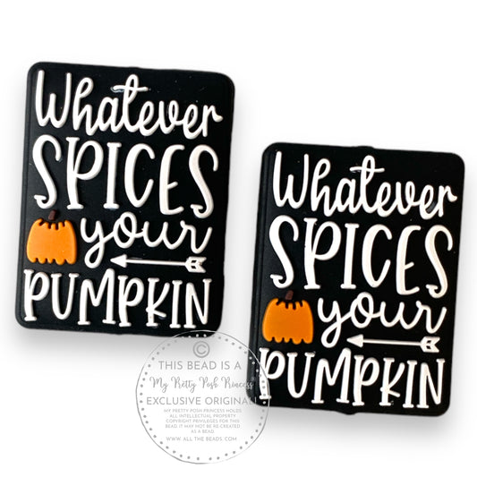 e502 - “Whatever Spices Your Pumpkin"  Exclusive Focal (1 Count) Bead Silicone