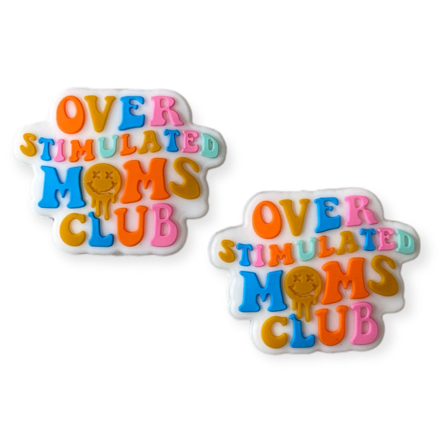 e546  - Overstimulated Moms Club- Exclusive Focal (1 Count) Bead Silicone